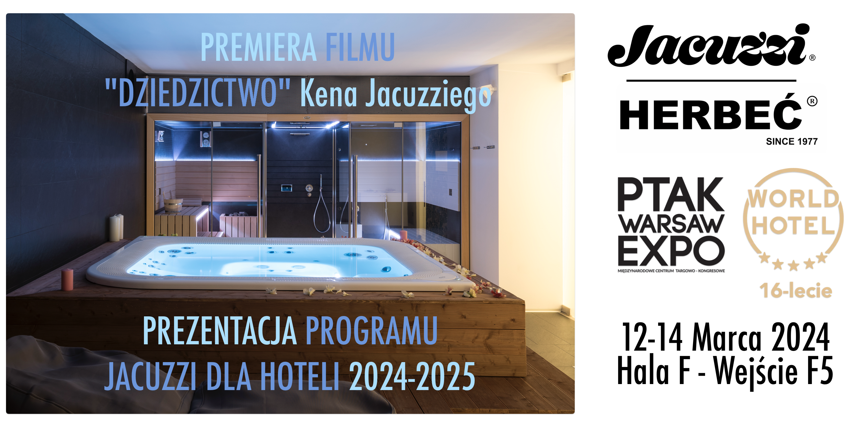 Targi World Hotel Jacuzzi Herbec 2024 Marzec 12-14 marca